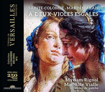 Album Marin Marais: À Deux Violes Esgales