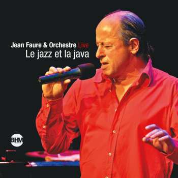 Album Jean Faure & Orchestre: Le Jazz Et La Java - Live