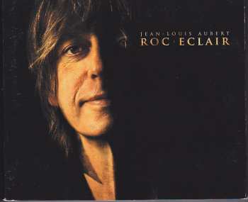 3CD Jean-Louis Aubert: Roc'Éclair LTD