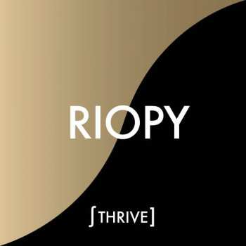 LP Riopy: Thrive