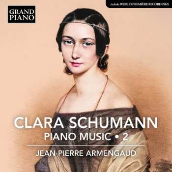 Album Jean-Pierre Armengaud: C. Schumann: Pno Music Vol. 2
