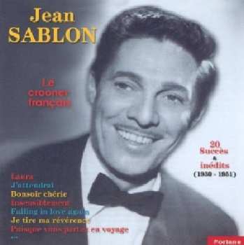 CD Jean Sablon: Le Crooner Français