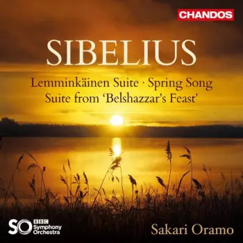 Lemminkäinen Suite · Spring Song Suite From ‘Belshazzar’s Feast’