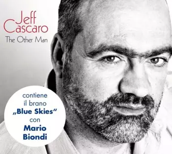 Jeff Cascaro: The Other Man