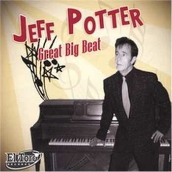 Album Jeff Potter: Great Big Beat