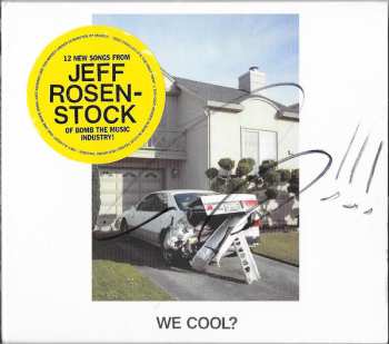 CD Jeff Rosenstock: We Cool?