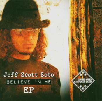 Album Jeff Scott Soto: Believe In Me