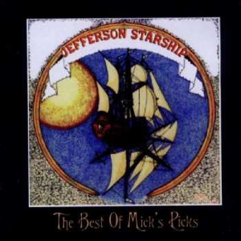 2CD Jefferson Starship: The Best Of Mick's Picks