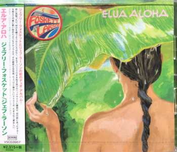 CD Jeffrey Foskett: 'Elua Aloha