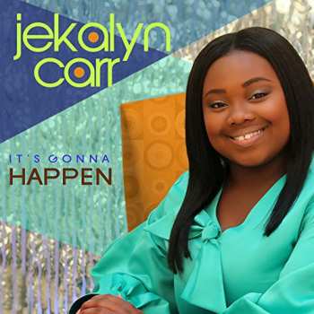 Album Jekalyn Carr: It's Gonna Happen