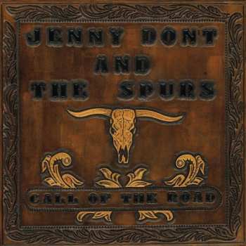 CD Jenny Don't And The Spurs: Call Of The Road