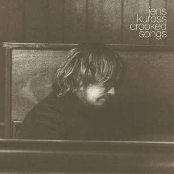 Album Jens Kuross: Crooked Songs