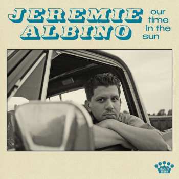 LP Jeremie Albino: Our Time In The Sun
