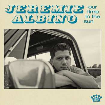 Album Jeremie Albino: Our Time In The Sun
