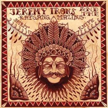 Album Jeremy Irons & The Ratgang Malibus: Spirit Knife