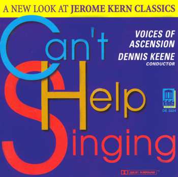 CD Jerome Kern: Can't Help Singing - A New Look At Jerome Kern Classics
