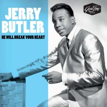 CD Jerry Butler: He Will Break Your Heart