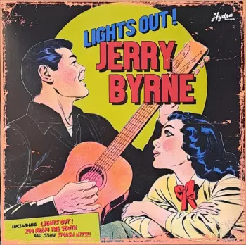 Jerry Byrne: Lights Out!