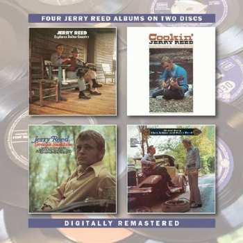 2CD Jerry Reed: Jerry Reed Explores Guitar Country / Cookin' / Georgia Sunshine / Me And Jerry