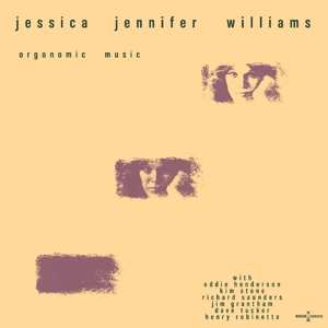 CD Jessica Williams: Orgonomic Music