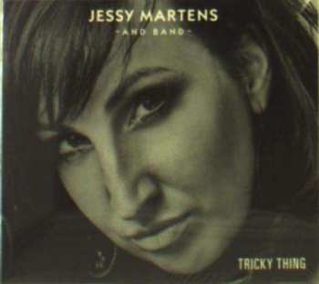Album Jessy Martens: Tricky Thing