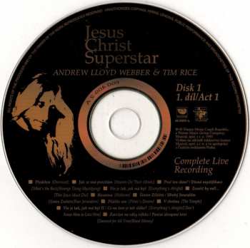 2CD Andrew Lloyd Webber And Tim Rice: Jesus Christ Superstar - Complete Live Recording 200. Představení