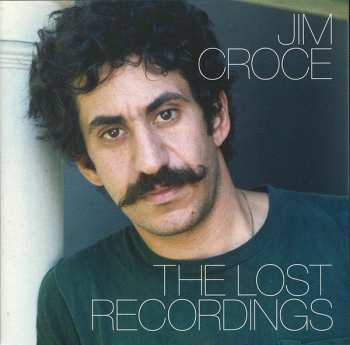 CD Jim Croce: The Lost Recordings