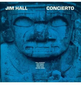 Jim Hall: Concierto: 50th Anniversary
