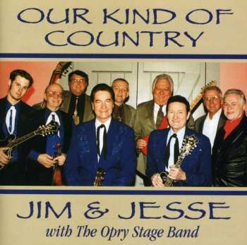 Album Jim & Jesse: Our Kind Of Country