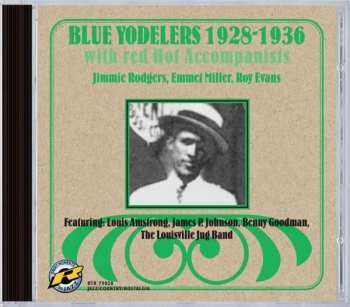 CD Jimmie Rodgers: Blue Yodelers - With Red Hot Accompanists, 1928-1936