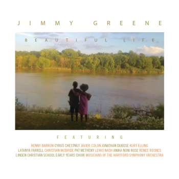 Album Jimmy Greene: Beautiful Life
