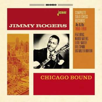 CD Jimmy Rogers: Chicago Bound