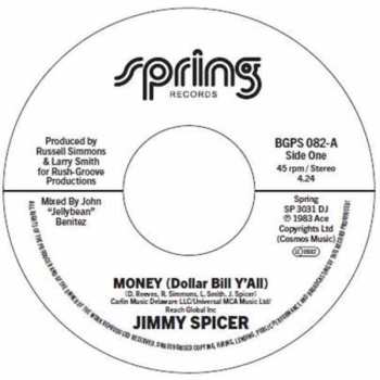 LP Jimmy Spicer: Money (dollar Bill Yall) / Money (dollar Bill Yall) (instrumental)