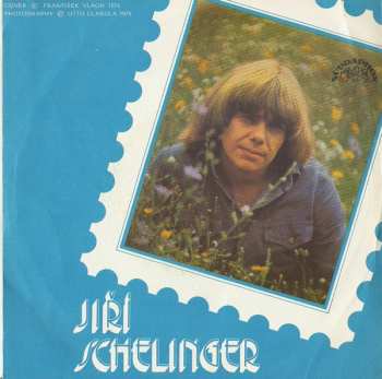 SP Jiří Schelinger: Jahody Mražený / Jsem Prý Blázen Jen