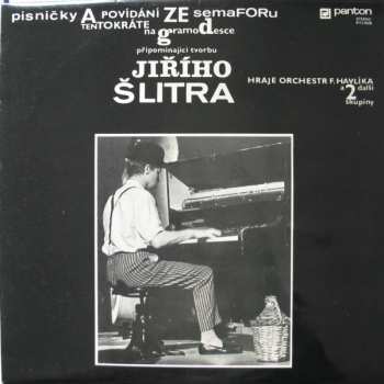 LP Jiří Šlitr: Písničky A Povídání Ze Semaforu