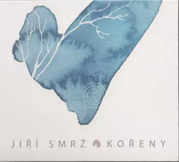 Jiří Smrž: Kořeny