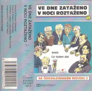 Ve Dne Zataženo, V Noci Roztaženo Aneb Co Týden Dal 1 (Na Československém Rozvodu 3)