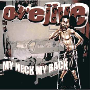 Album Jive,owe: My Neck, My Back