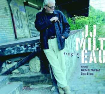 Album Jean-Jacques Milteau: Fragile