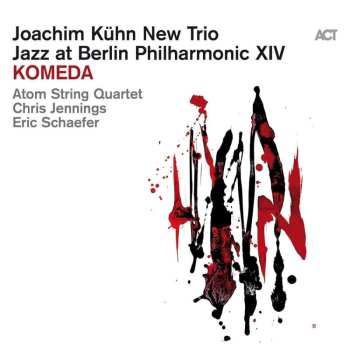 CD Joachim Kühn New Trio: Jazz At Berlin Philharmonic XIV - Komeda