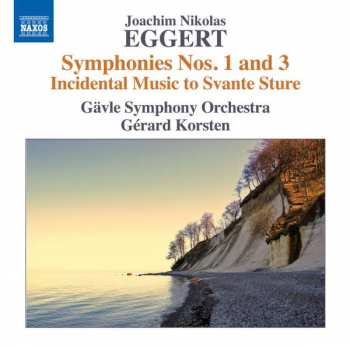 Album Gävle Symfoniorkester: Symphonies Nos. 1 & 3, And Incidental Music To Svante Sture - Gérard Korsten