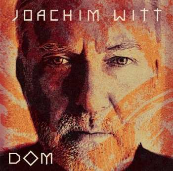 Album Joachim Witt: Dom