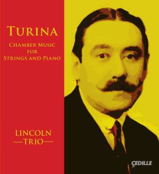 2CD Joaquin Turina: Chamber Music For Strings And Piano