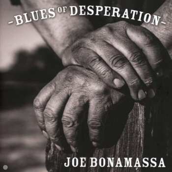 CD Joe Bonamassa: Blues Of Desperation