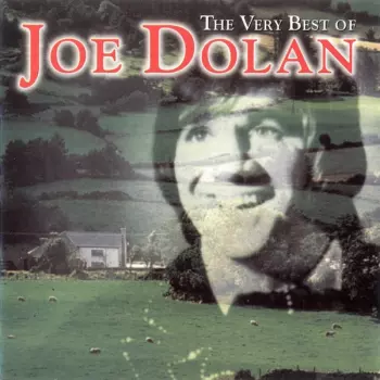 The Very Best Of Joe Dolan ‎