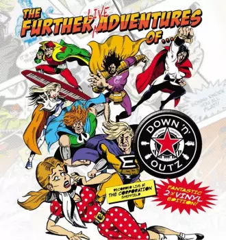 The Further Live Adventures Of...