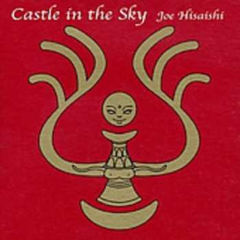 CD Joe Hisaishi: Castle In The Sky Soundtrack = 天空の城ラピュタ・USAヴァージョン・サウンドトラック