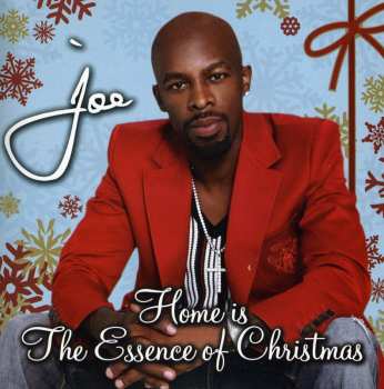 Album Joe: Home Is The Essence Of Christmas