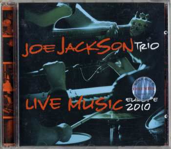 CD Joe Jackson Trio: Live Music - Europe 2010