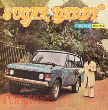 LP Joe King Kologbo: Sugar Daddy